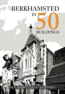 Berkhamsted in 50 Buildings cover