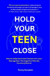 Hold Your Teen Close