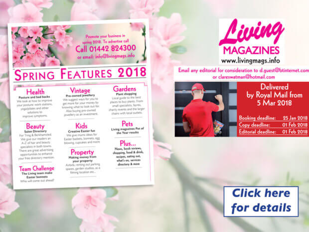 Berkhamsted and Tring Living Magazines Spring 2018 features